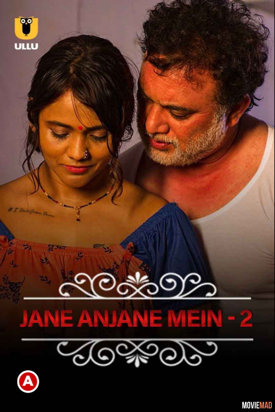 Jane Anjane Mein (Part 2) Ullu Hindi Full Web Series HDRip
